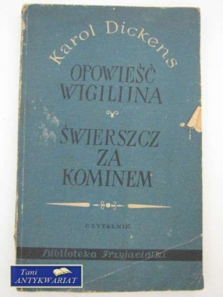 OPOWIEŚĆ WIGILIJNA ŚWIERSZCZ ZA KOMINEM