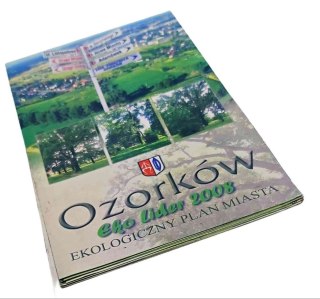 OZORKÓW EKOLOGICZNY PLAN MIASTA Eko Lider 2008