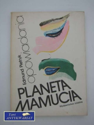 PLANETA MAMUCIA OPOWIADANIA