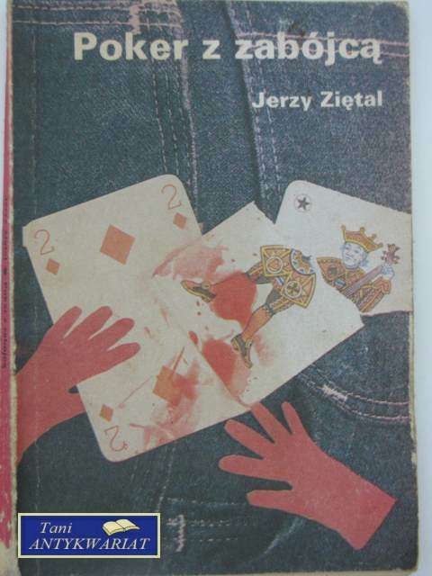 POKER Z ZABÓJCĄ