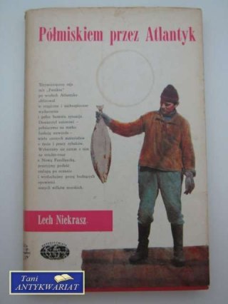 PÓŁMISKIEM PRZEZ ATLANTYK
