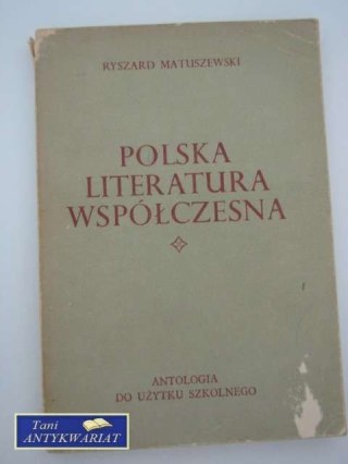 POLSKA LITERATURA WSPÓŁCZESNA