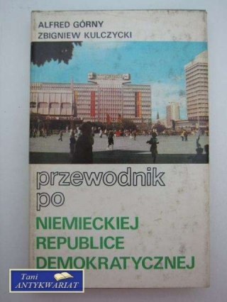 PRZEWODNIK PO NIEMIECKIEJ REPUBLICE DEMOKRATYCZNEJ
