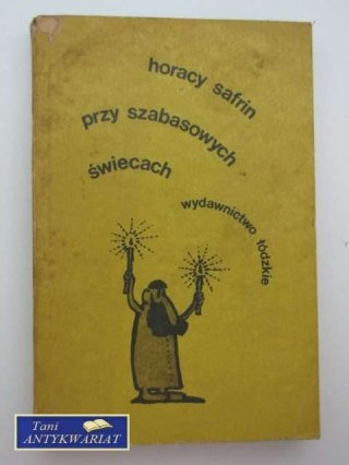 PRZY SZABASOWYCH ŚWIECACH