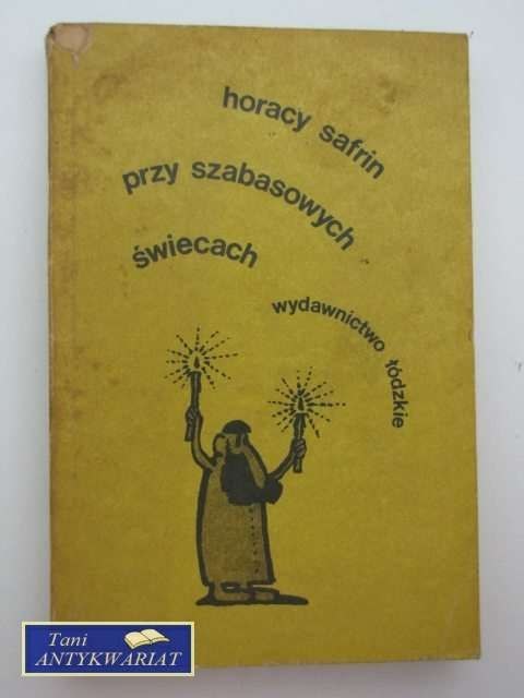 PRZY SZABASOWYCH ŚWIECACH