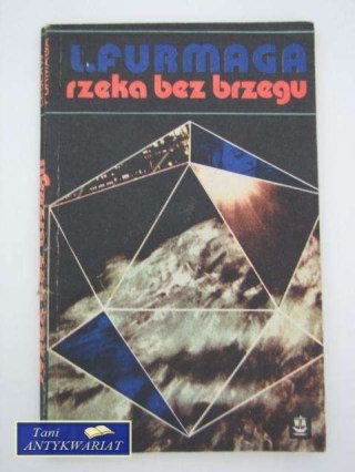 RZEKA BEZ BRZEGU