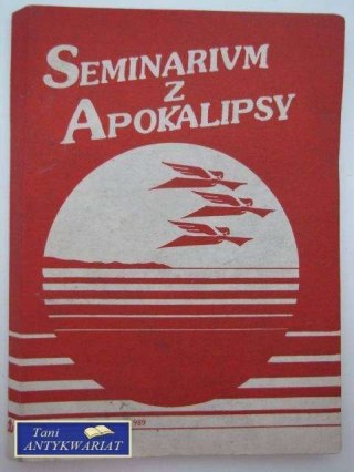 SEMINARIUM Z APOKALIPSY