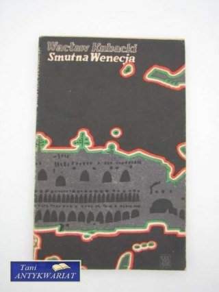 SMUTNA WENECJA