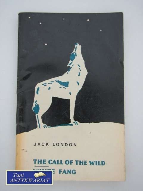 THE CALL OF THE WILD WHITE FANG