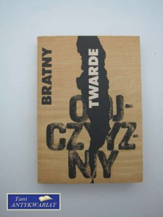 TWARDE OJCZYZNY