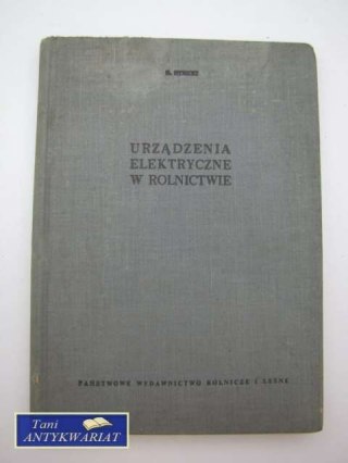 URZĄDZENIA ELEKTRYCZNE W ROLNICTWIE