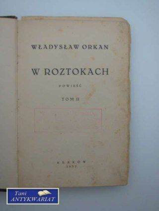 W ROZTOKACH II