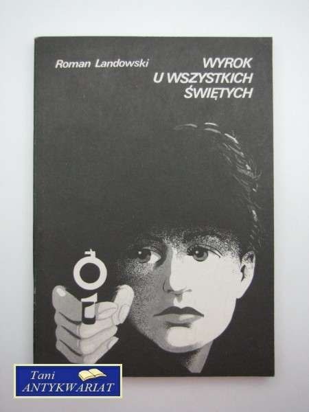 WYROK U WSZYSTKICH ŚWIĘTYCH