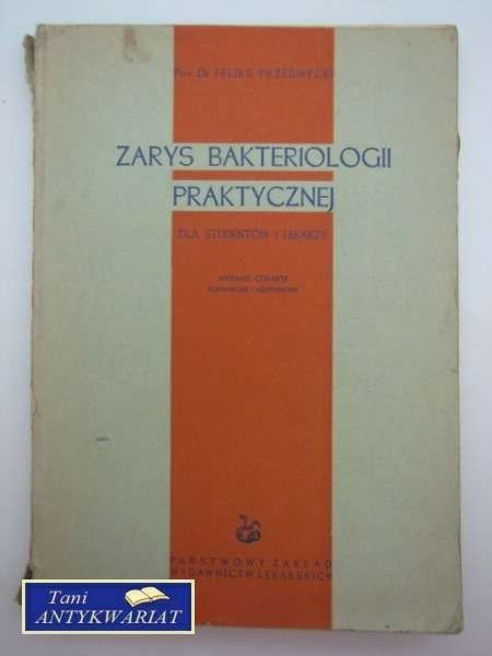 ZARYS BAKTERIOLOGII PRAKTYCZNEJ