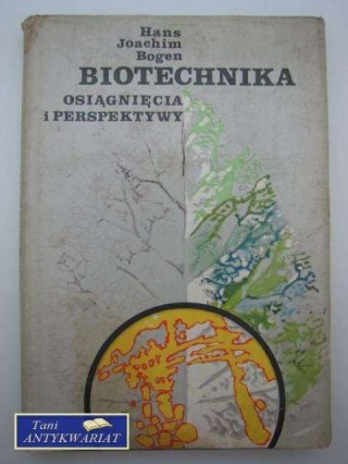 BIOTECHNIKA OSIĄGNIĘCIA I PERSPEKTYWY