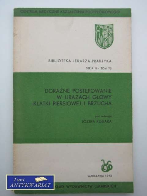 DORAŹNE POSTĘPOWANIE W URAZACH GŁOWY, KLATKI PIERSIOWEJ