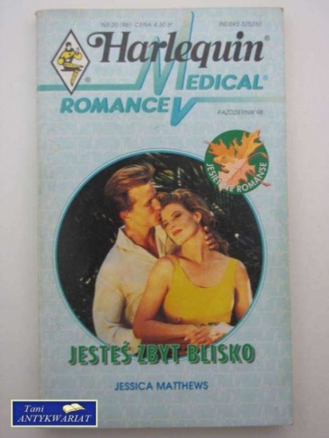 JESTEŚ ZBYT BLISKO
