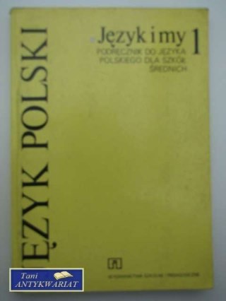 JĘZYK I MY 1