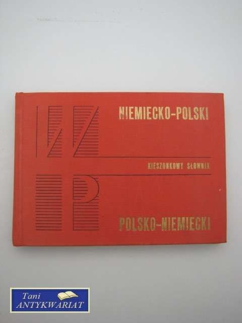 KIESZONKOWY SŁOWNIK NIEMIECKO-POLSKI POLSKO-NIEMIECKI
