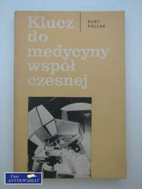 KLUCZ DO MEDYCYNY WSPÓŁCZESNEJ