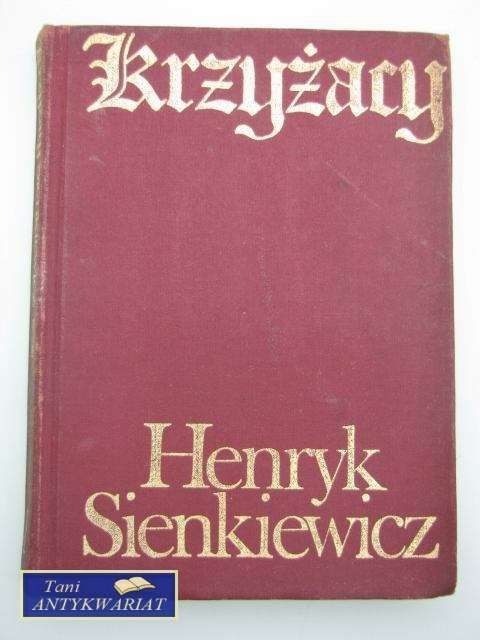 KRZYŻACY TOM 1