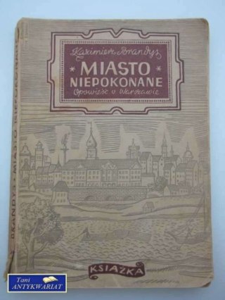 MIASTO NIEPOKONANE