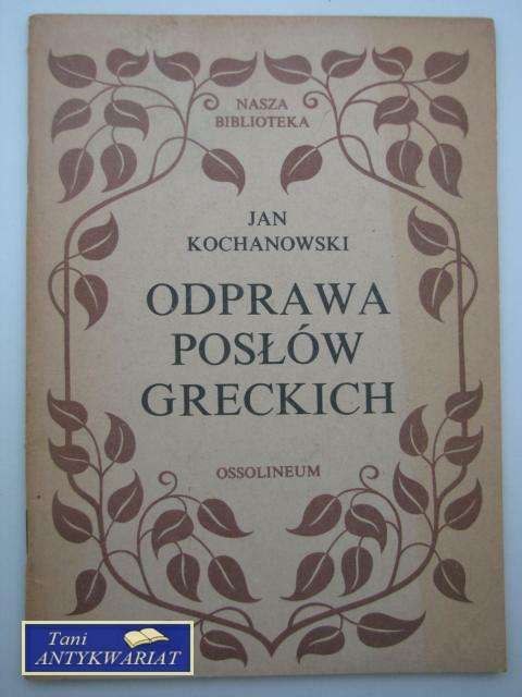 ODPRAWA POSŁÓW GRECKICH