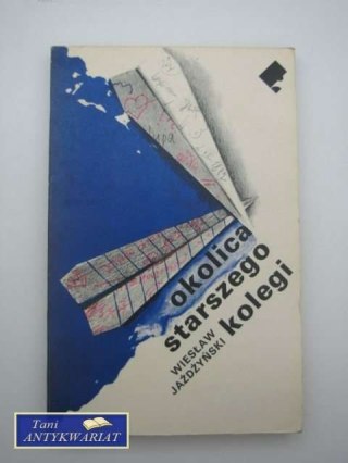 OKOLICA STARSZEGO KOLEGI