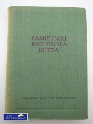 PAMIĘTNIK KARDYNAŁA RETZA,TOM2.