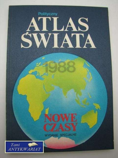 POLITYCZNY ATLAS ŚWIATA