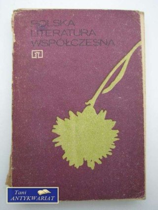 POLSKA LITERATURA WSPÓŁCZESNA