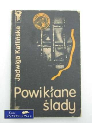 POWIKŁANE ŚLADY