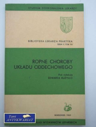 ROPNE CHOROBY UKŁADU ODDECHOWEGO