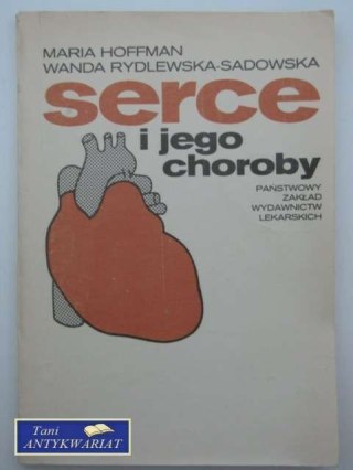 SERCE I JEGO CHOROBY