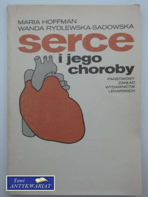 SERCE I JEGO CHOROBY