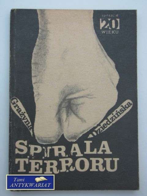 SPIRALA TERRORU