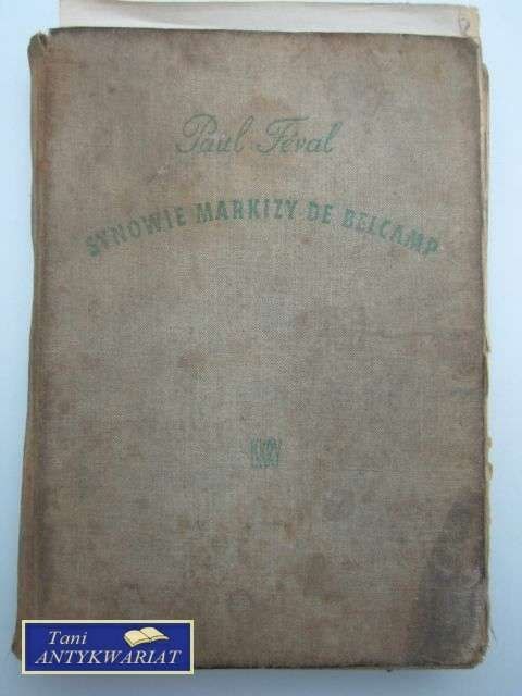 SYNOWIE MARKIZY DE BELCAMP