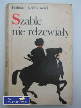 SZABLE NIE RDZEWIAŁY