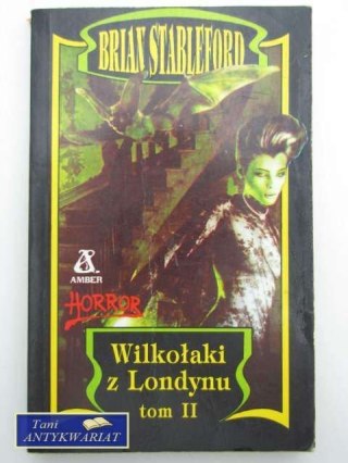 WILKOŁAKI Z LONDYNU TOM II