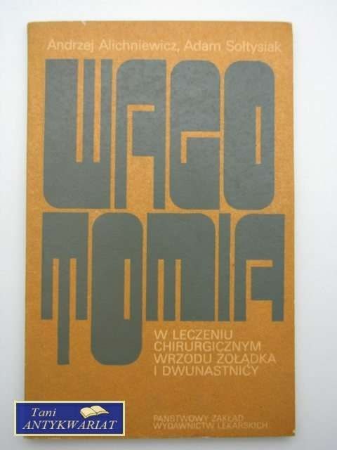 Wagotomia w leczeniu chirurgicznym...