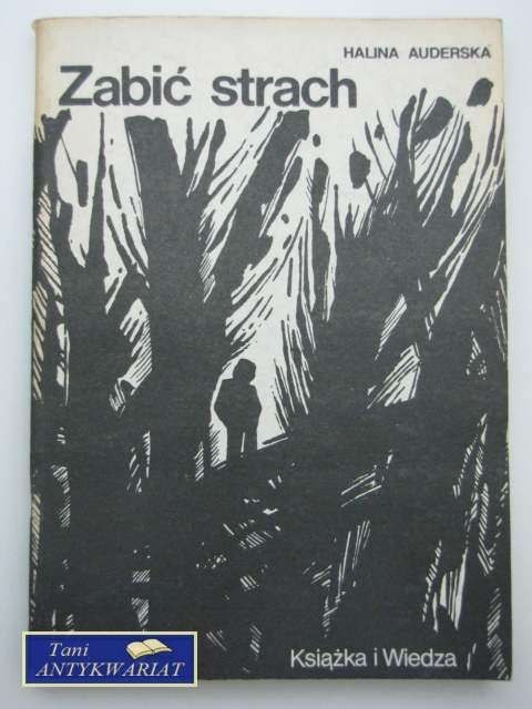 ZABIĆ STRACH