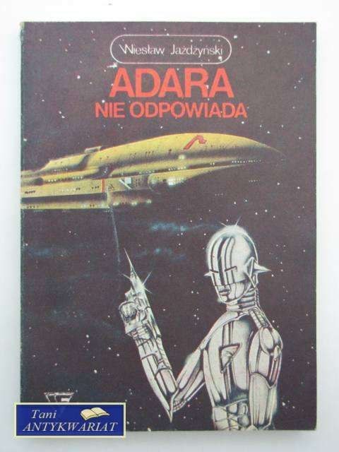 ADARA NIE ODPOWIADA