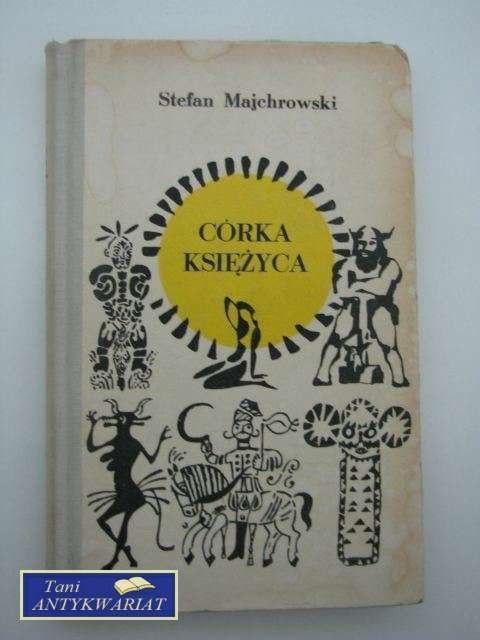 CÓRKA KSIĘŻYCA CÓRKA KSIĘŻYCA