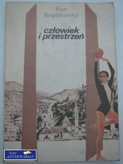 CZŁOWIEK W PRZESTRZENI