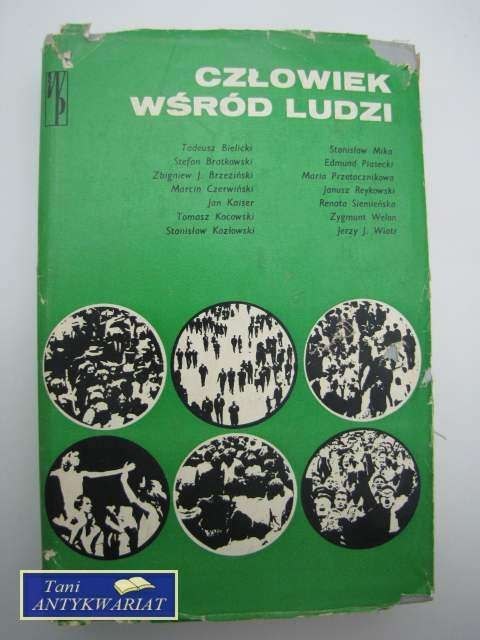 CZŁOWIEK WŚRÓD LUDZI praca zbiorowa