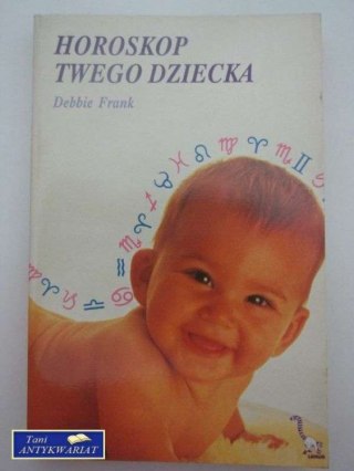 HOROSKOP TWEGO DZIECKA