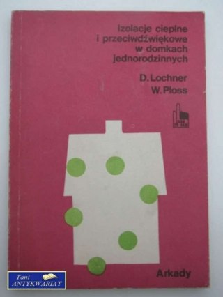 IZOLACJE CIEPLNE I PRZECIWDŹWIĘKOWE W DOMKACH...