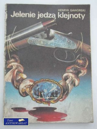 JELENIE JEDZĄ KLEJNOTY