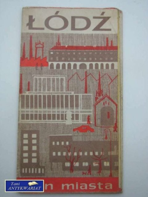 ŁÓDŹ, PLAN MIASTA