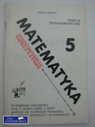 MATEMATYKA 5B KOREPETYCJE FUNKCJE TRYGONOMETRYCZNE